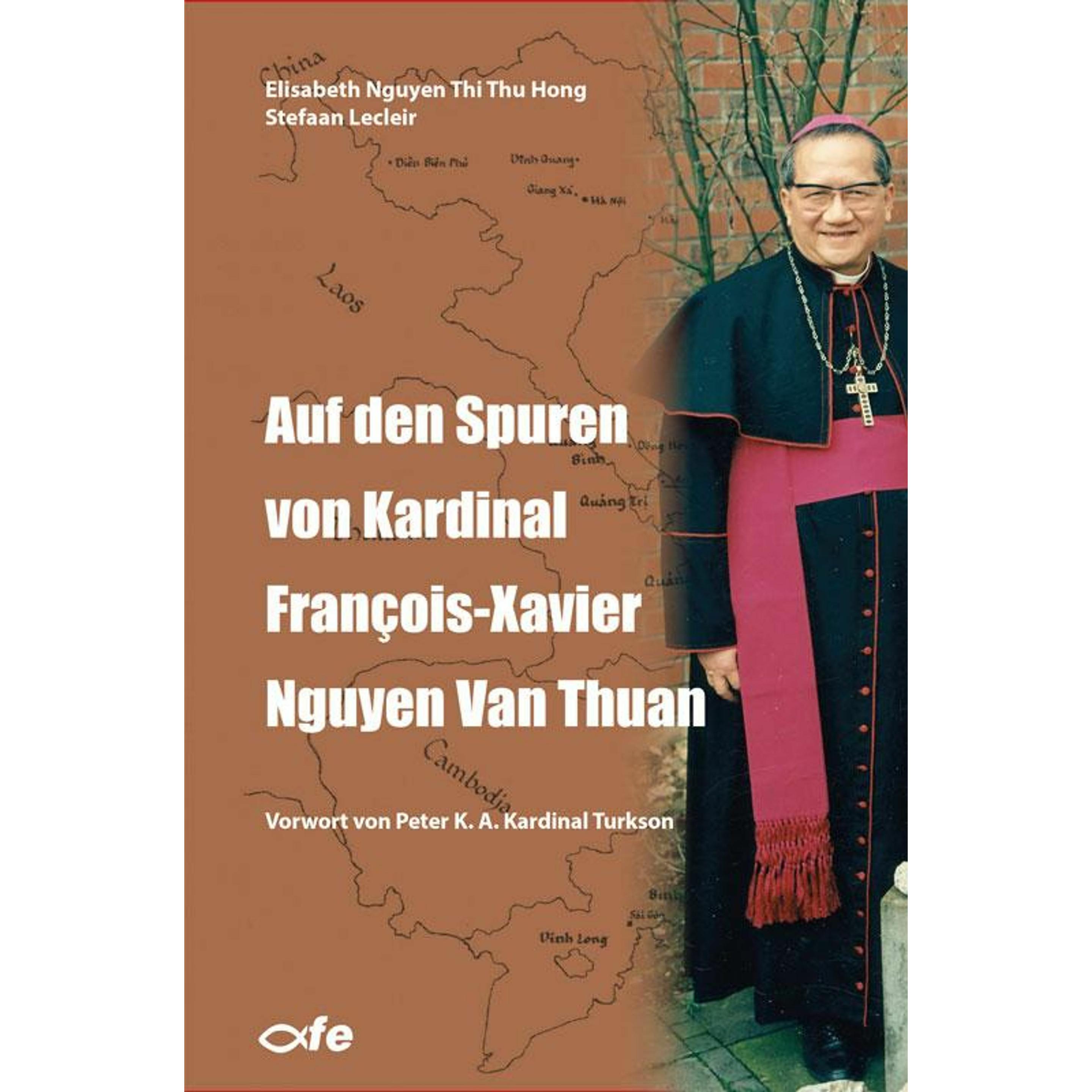 Auf den Spuren von Kardinal François-Xavier Nguyen Van Thuan, Fachbücher von Klaus-Peter Vosen, Stephanie Habeth-Allhorn...