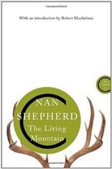 Produktbild The Living Mountain (Englisch, Nan Shepherd, 2011)