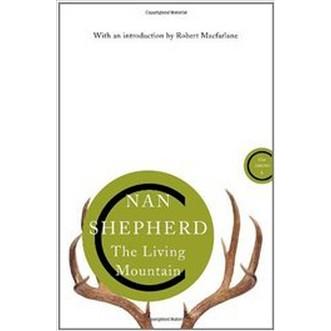 Thumbnail - The Living Mountain, Belletristik von Nan Shepherd, Robert Macfarlane, Jeanette Winterson
