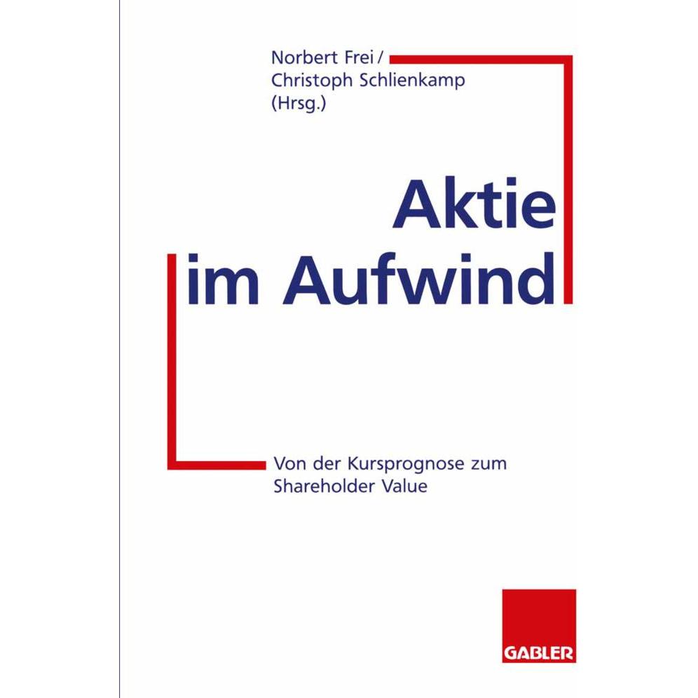Aktie im Aufwind, Fachbücher von Norbert Frei, Christoph Schlienkamp