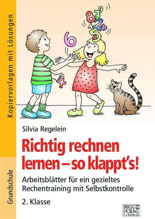 Richtig rechnen lernen – so klappt's! 2. Klasse (German, Silvia Regelein, 2020)