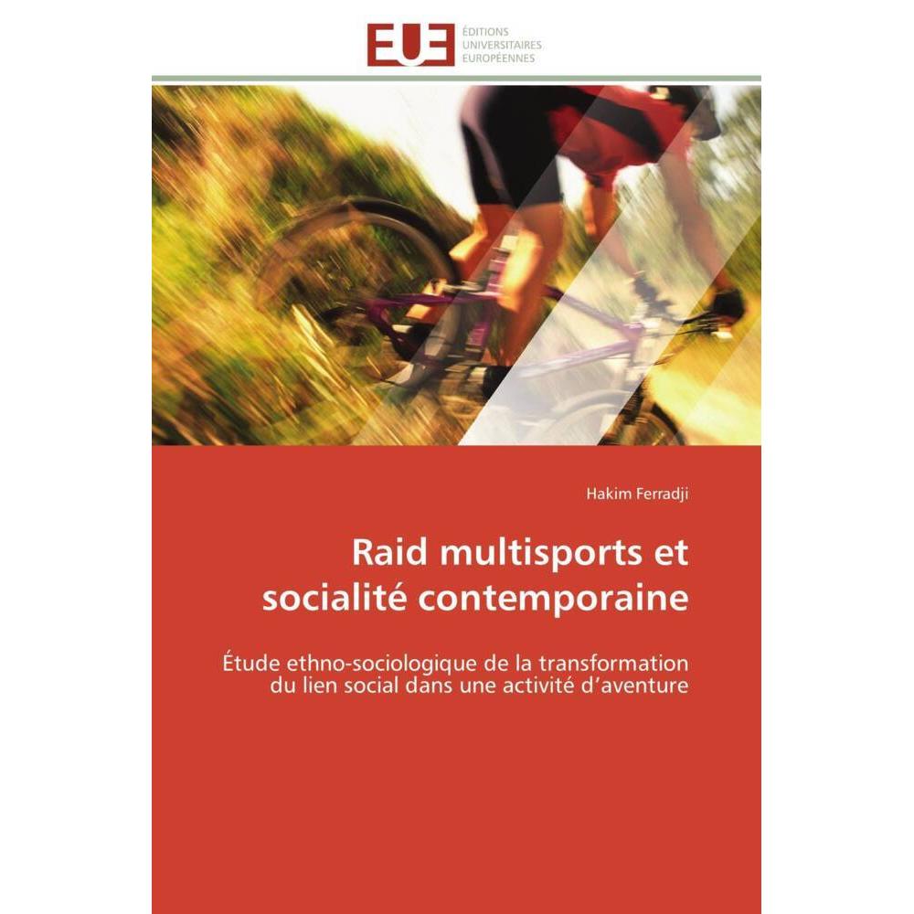 Raid multisports et socialité contemporaine, Ratgeber
