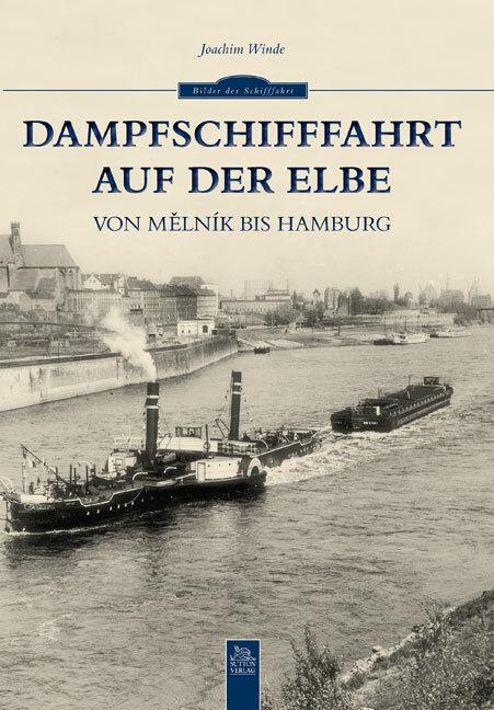 Produktbild Dampfschifffahrt auf der Elbe (Deutsch, Joachim Winde, 2022)
