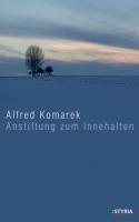 Actual product image Instigation to pause (German, Alfred Komarek, 2010)