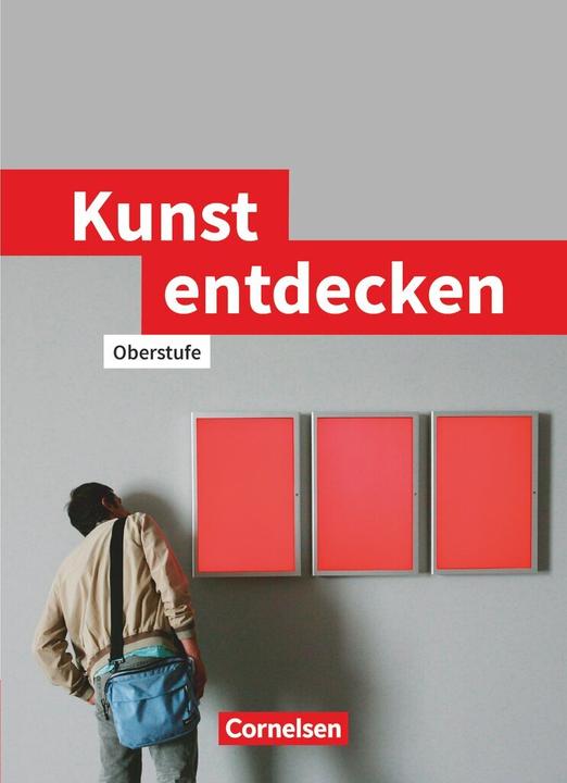 Produktbild Kunst entdecken. Schülerbuch (Deutsch, Annkathrin Gockel-Nelissen, Dietrich Grünewald, Sabine Blum-Pfingstl, Ulrich Krumsieg, Urs Freund, Volker Tlusty, 2009)