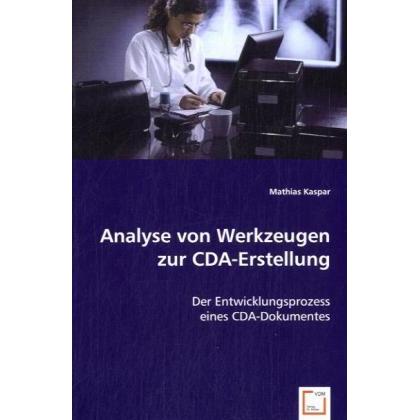 Analyse von Werkzeugen zur CDA-Erstellung, Fachbücher