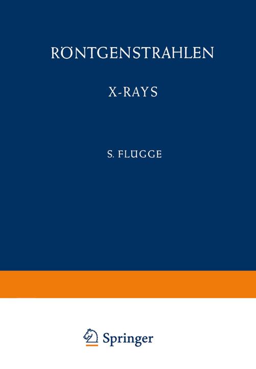 Produktbild Röntgenstrahlen / X-Rays (Deutsch, Englisch, S. Flügge, 2012)