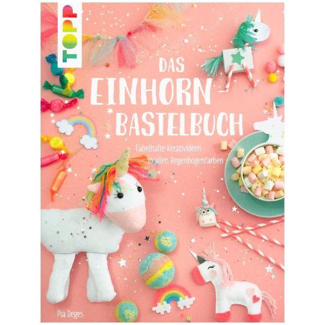 Das Einhorn-Bastelbuch, Kinderbücher von Pia Deges