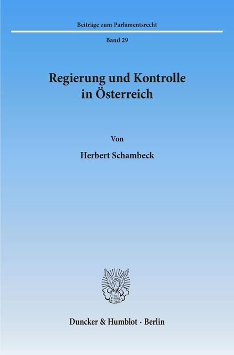 Produktbild Regierung und Kontrolle in Österreich. (Deutsch, Herbert Schambeck, 1997)