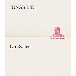 Grossvater, Belletristik