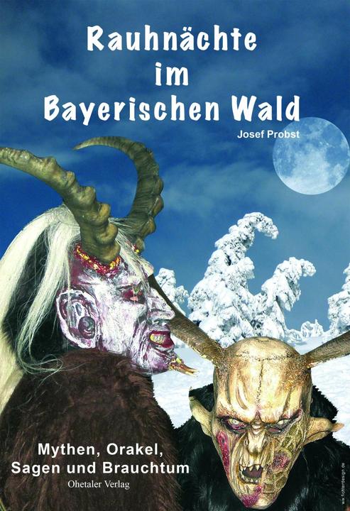 Produktbild Rauhnächte im Bayerischen Wald (Deutsch, Josef Probst, 2016)