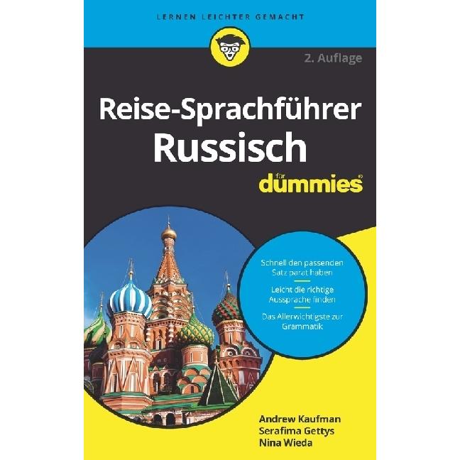 Reise-Sprachführer Russisch für Dummies, Sachbücher von Serafima Gettys, Nina Wieda, Andrew D. Kaufman
