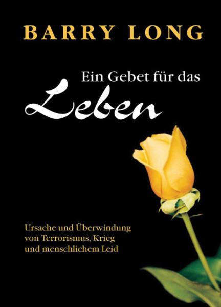 Produktbild Ein Gebet für das Leben (Deutsch, Barry Long, 2014)