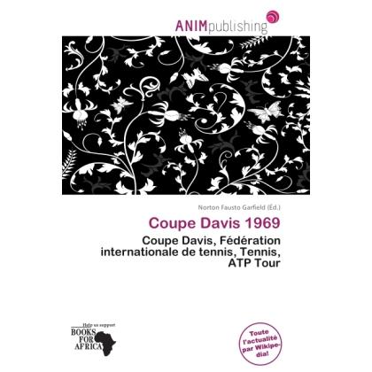 Coupe Davis 1969, Ratgeber