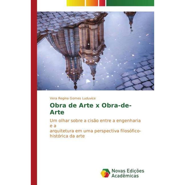 Obra de Arte x Obra-de-Arte, Fachbücher