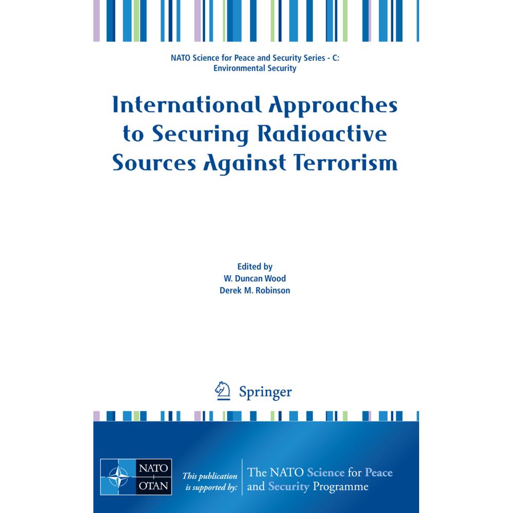 International Approaches to Securing Radioactive Sources Against Terrorism, Fachbücher