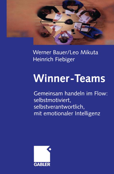 Produktbild Winner-Teams (Deutsch, Heinrich Fiebiger, Leo Mikuta, Werner Bauer, 2012)