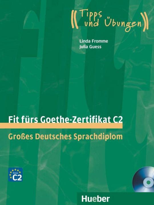 Produktbild Fit fürs Goethe-Zertifikat C2 (Deutsch, Linda Fromme, 2021)