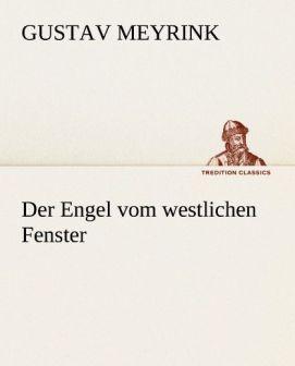 Produktbild Der Engel vom westlichen Fenster (Deutsch, Gustav Meyrink, 2012)