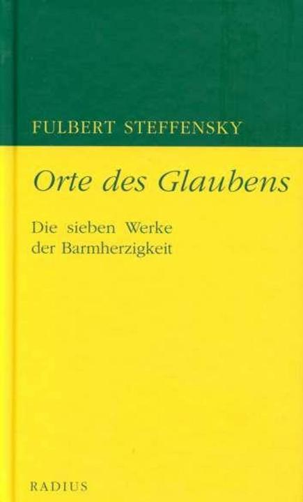 Produktbild Orte des Glaubens (Deutsch, Fulbert Steffensky, 2017)