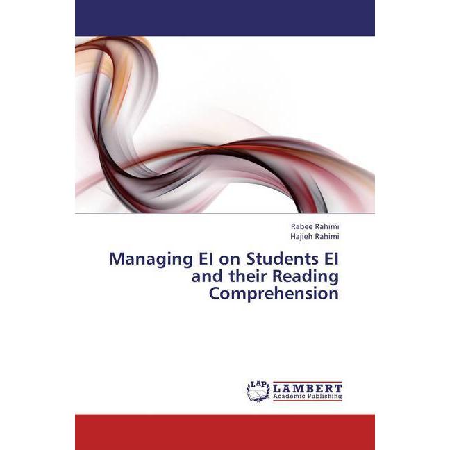 Managing EI on Students EI and their Reading Comprehension, Fachbücher