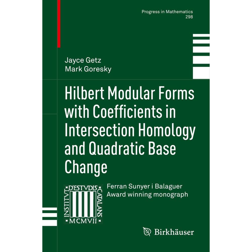 Hilbert Modular Forms with Coefficients in Intersection Homology and Quadratic Base Change, Fachbücher