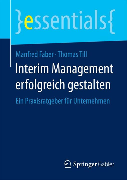 Produktbild Interim Management erfolgreich gestalten (Deutsch, 2015)