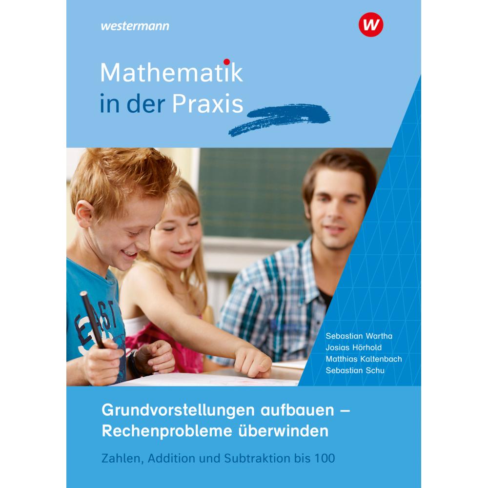 Thumbnail - Mathematik in der Praxis / Mathematik in der Praxis - Handbücher mit Anregungen für die, Schulbücher von Sebastian Warth...