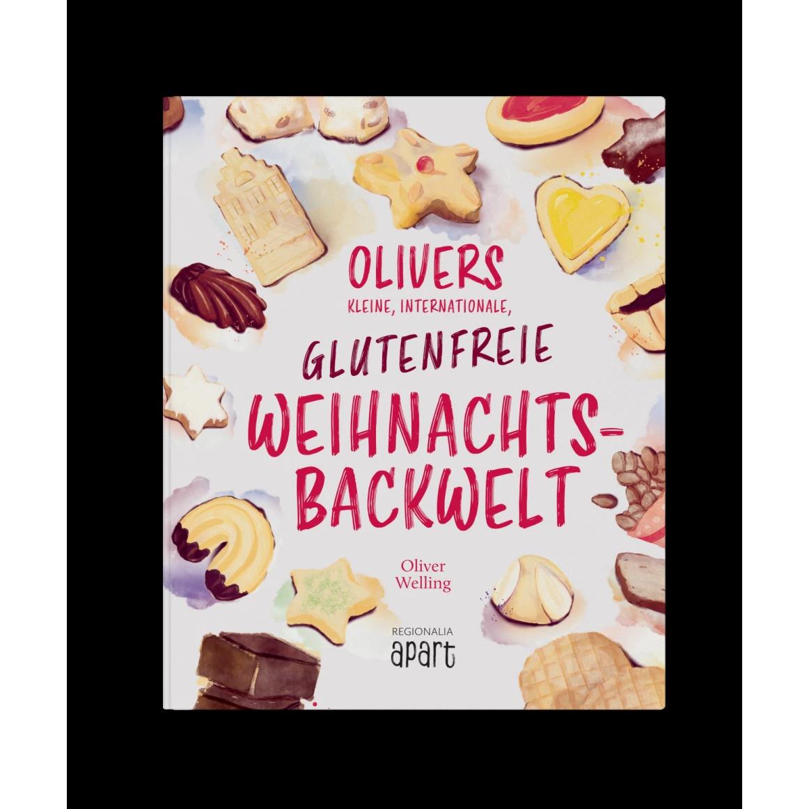 Thumbnail - Olivers kleine, internationale, glutenfreie Weihnachtsbackwelt, Ratgeber von Oliver Welling