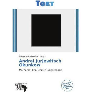 Andrei Jurjewitsch Okunkow, Fachbücher
