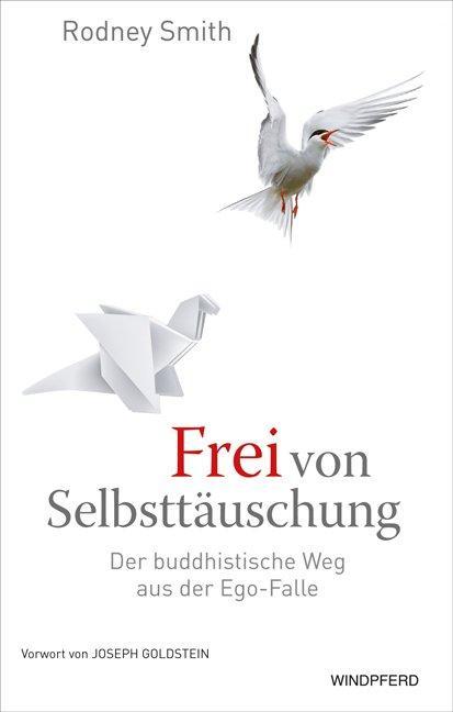 Produktbild Frei von Selbsttäuschung (Deutsch, Rodney Smith, 2011)
