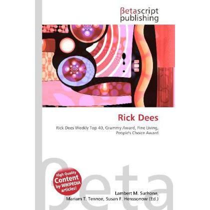 Rick Dees, Fachbücher von Lambert M. Surhone, Susan F. Marseken, Miriam T. Timpledon