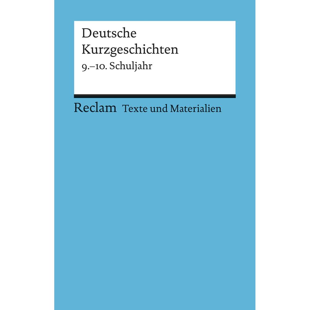 Deutsche Kurzgeschichten 9. - 10. Schuljahr., Schulbücher von Winfried Ulrich