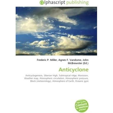 Thumbnail - Anticyclone, Fachbücher von Agnes F. Vandome, Frederic P. Miller, John McBrewster