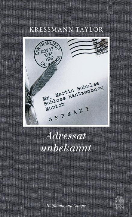 Produktbild Adressat unbekannt (Deutsch, Dorothee Böhm, Kathrine Kressmann Taylor, 2016)