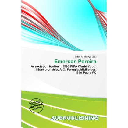 Emerson Pereira, Ratgeber