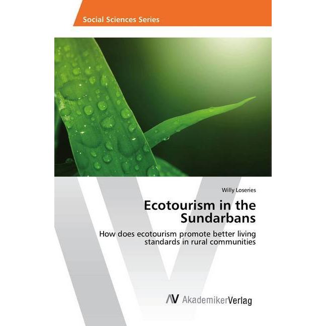 Ecotourism in the Sundarbans, Fachbücher von Willy Loseries