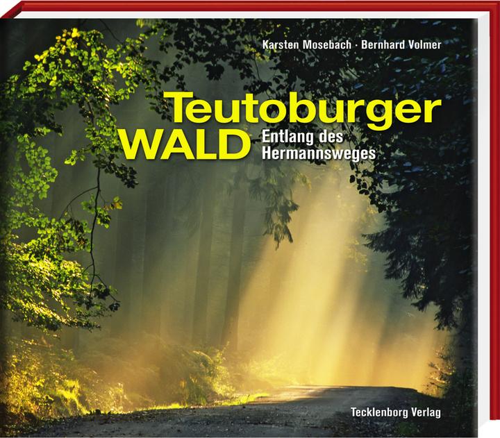Produktbild Teutoburger Wald (Deutsch, Bernhard Vollmer, Karsten Mosebach, 2014)