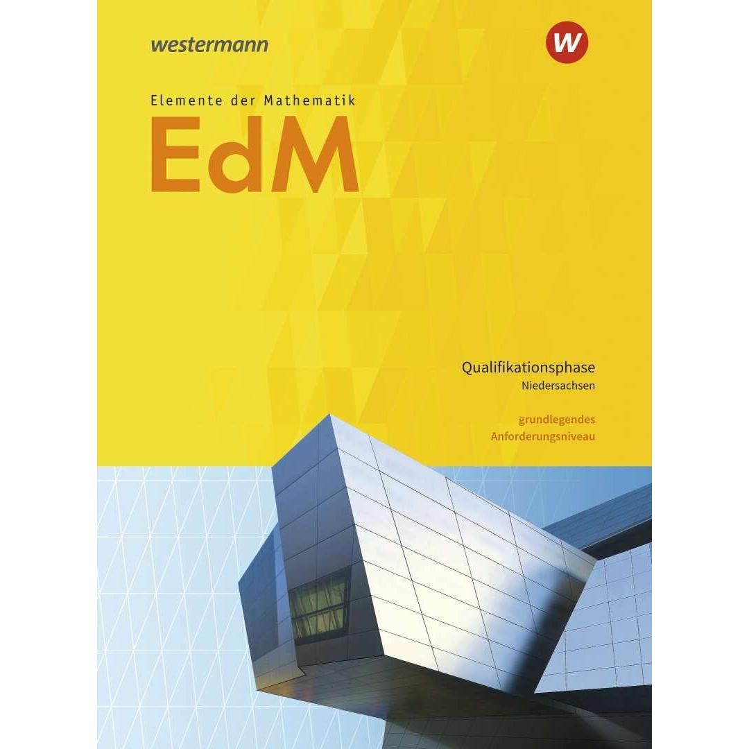 Elemente der Mathematik SII / Elemente der Mathematik SII - Ausgabe 2017 für Niedersachsen, Schulbücher von Friedrich Su...
