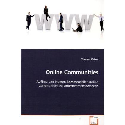 Online Communities, Fachbücher von Thomas Kaiser