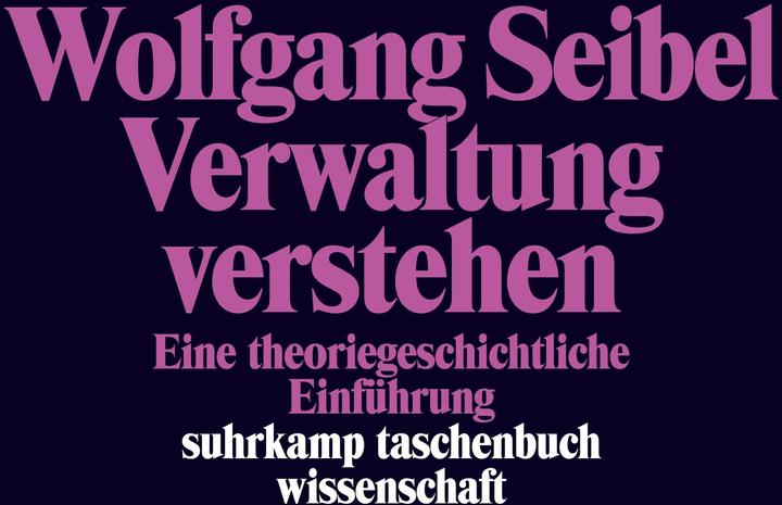 Produktbild Verwaltung verstehen (Deutsch, Wolfgang Seibel, 2016)