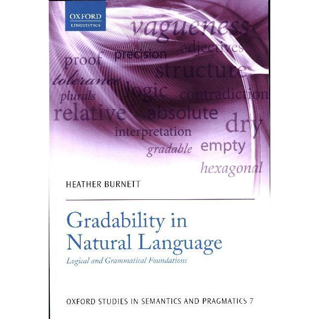 Burnett:Gradability in Natural Language, Fachbücher von Heather Burnett