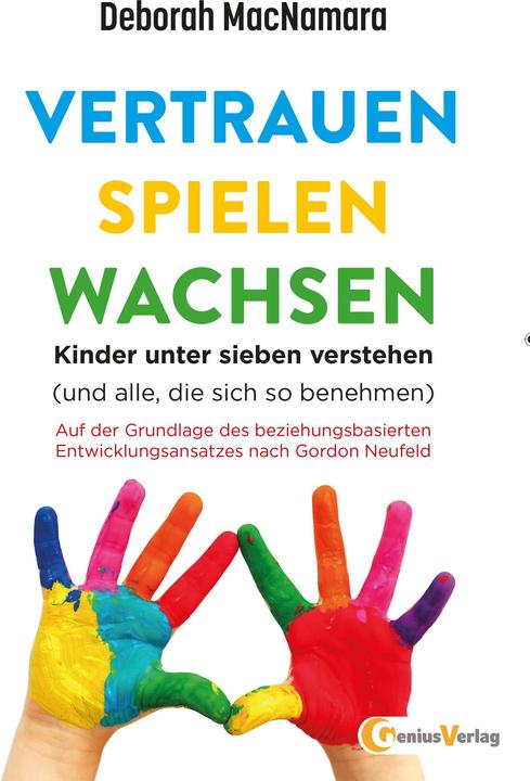Produktbild Genius Vertrauen, Spielen, Wachsen (Deutsch, Deborah MacNamara, 2017)