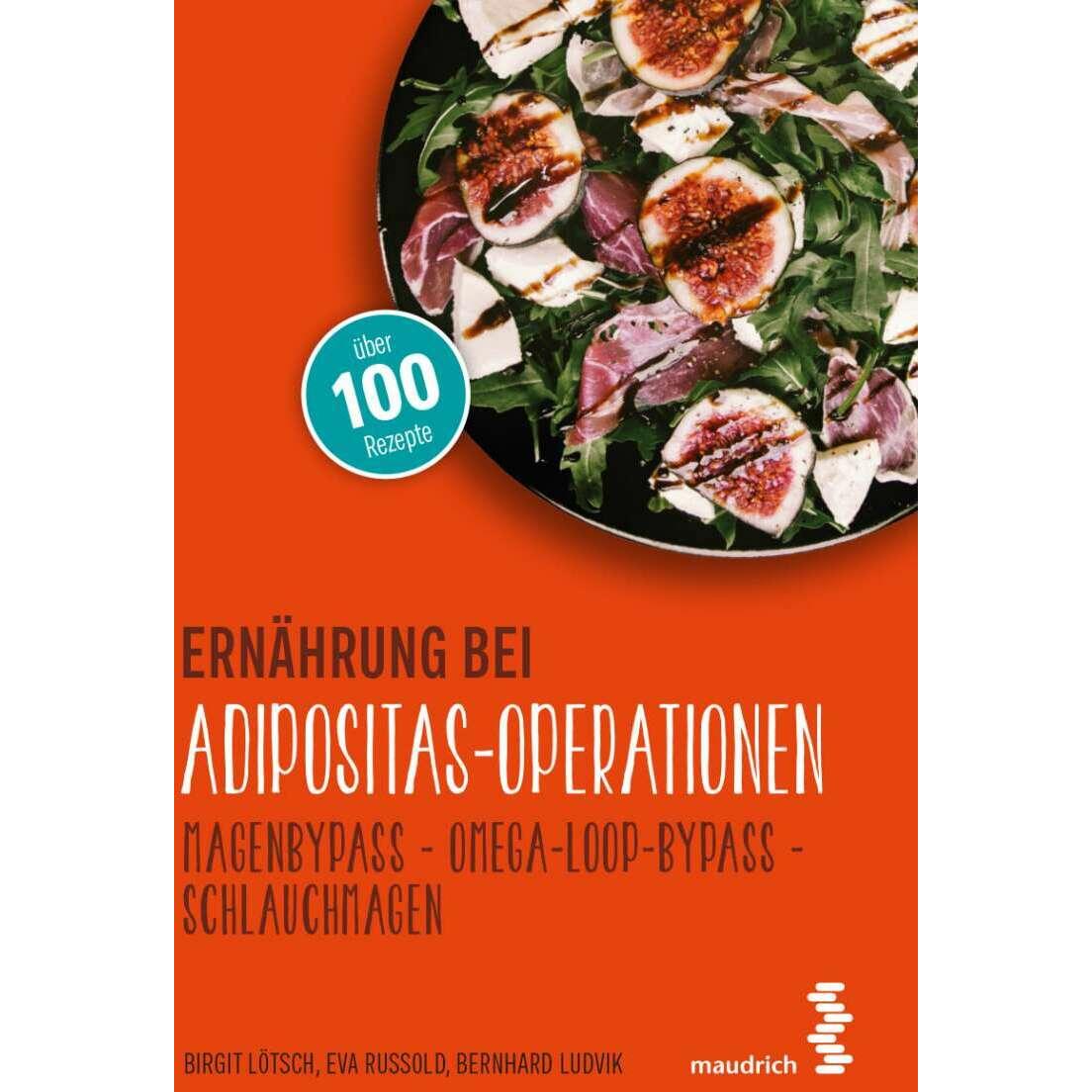 Ernährung bei Adipositas-Operationen, Ratgeber von Bernhard Ludvik, Eva Russold, Birgit Lötsch