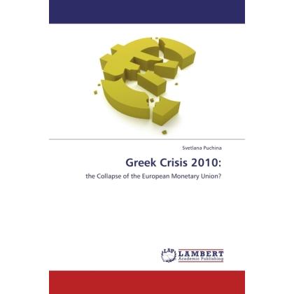 Greek Crisis 2010:, Fachbücher