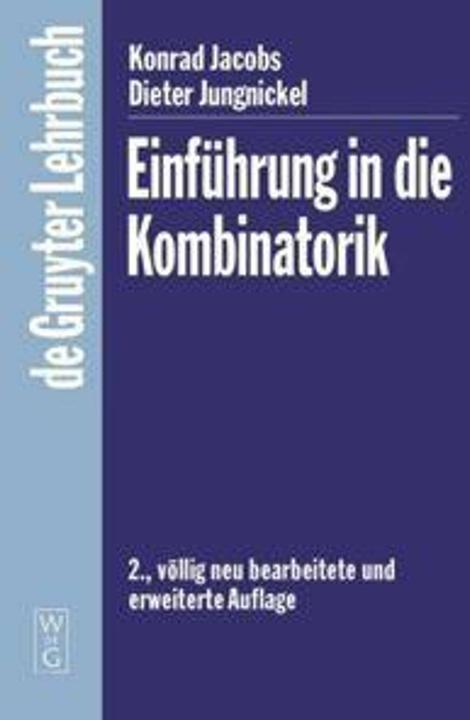Produktbild Einführung in die Kombinatorik (Deutsch, Dieter Jungnickel, Konrad Jacobs, 2004)