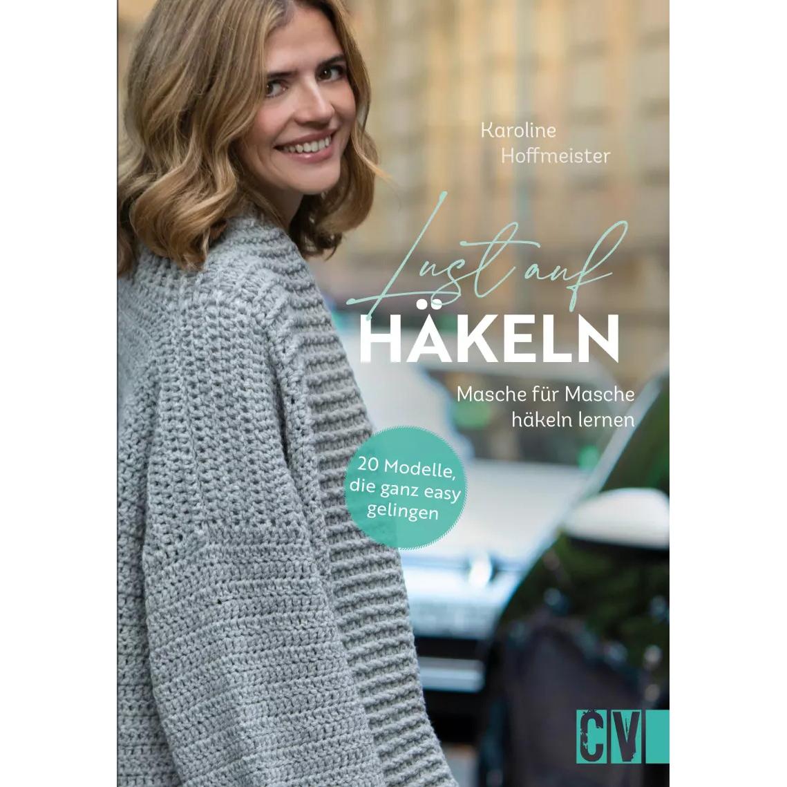 Thumbnail - Lust auf Häkeln, Ratgeber von Karoline Hoffmeister