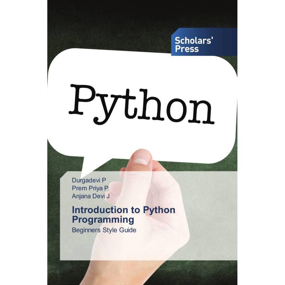 Introduction to Python Programming, Fachbücher von Anjana Devi J, Durgadevi P, Prem Priya P