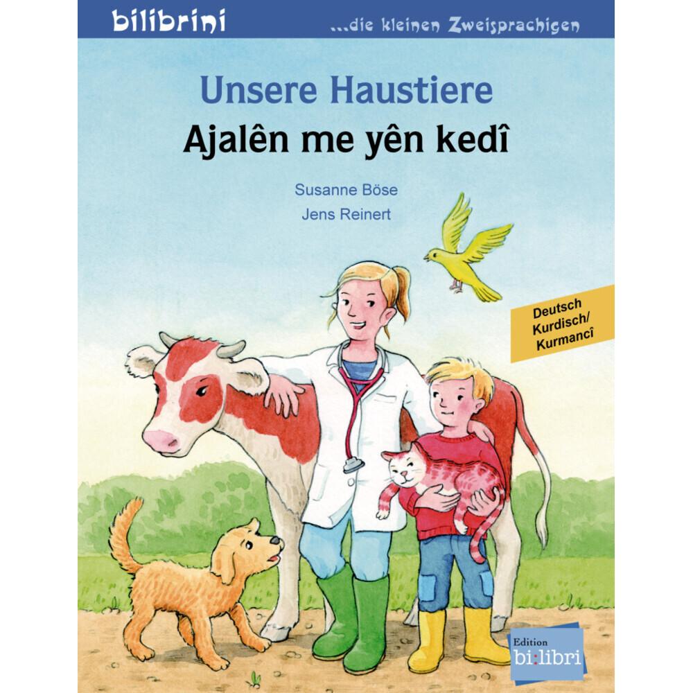 Böse:Unsere Haustiere, Dtsch.-Kurd., Kinderbücher von Jens Reinert, Susanne Böse