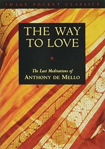Produktbild The Way to Love (Englisch, Anthony de Mello, 1995)